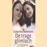 Trage Glimlach
Caterina Bonvicini
€ 5,00 Trage Glimlach
Caterina Bonvicini
€ 5,00