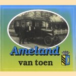 Ameland van toen
diverse auteurs
€ 5,00