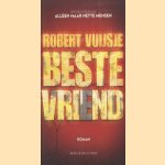 Beste vriend
Robert Vuijsje
€ 5,00 Beste vriend
Robert Vuijsje
€ 5,00