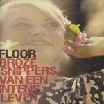 Floor. Broze snippers van een intens leven
Floor van der Wal
€ 5,00