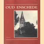 Oud-Enschede
T Wiegman
€ 6,00 Oud-Enschede
T Wiegman
€ 6,00