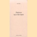 Slagroom op je rode lippen
Wim Trieller
€ 5,00 Slagroom op je rode lippen
Wim Trieller
€ 5,00