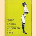 When ladies acquired legs: the history of woman's emancipation in text and pictures
E. Norgaard
€ 5,00 When ladies acquired legs: the history of woman's emancipation in text and pictures
E. Norgaard
€ 5,00