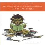 De vaderlandse geschiedenis in 100 spelletjes
Anton van der Lem
€ 5,00 De vaderlandse geschiedenis in 100 spelletjes
Anton van der Lem
€ 5,00