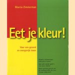 Eet Je Kleur! Voor een gezond en energierijk leven
Marcia Zimmerman
€ 5,00 Eet Je Kleur! Voor een gezond en energierijk leven
Marcia Zimmerman
€ 5,00
