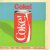 Coke! Coca-cola 1886-1986: Designing a megabrand door Stephen Bayley