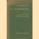Inleiding tot de stoommachine. Ten gebruike van Middelbaar Technische Scholen, machinistencursussen, zelfstudie, enz.
G.J.W. de Jong
€ 56,00