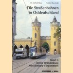 Straßenbahnen in Ostdeutschland, Band 3: Berlin, Brandenburg, Mecklenburg-Vorpommern
Dr. Gerhard Bauer e.a.
€ 11,00