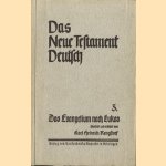 Das Neue testament Deutsch 3. Das Evangelium nach Lukas
Karl Heinrich Kengstorf
€ 5,00
