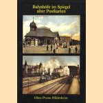 Bahnhofe im spiegel alter postkarten
Hort-Werner Dumjahn
€ 5,00 Bahnhofe im spiegel alter postkarten
Hort-Werner Dumjahn
€ 5,00