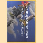 Den Haag onder de hemel/The Hague under heaven
Cees Hendrikse
€ 5,00