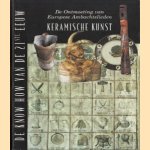 De ontmoeting van Europese Ambachtslieden. Keramische kunst. De know how van de 21ste eeuw
diverse auteurs
€ 5,00 De ontmoeting van Europese Ambachtslieden. Keramische kunst. De know how van de 21ste eeuw
diverse auteurs
€ 5,00