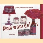 Mooi Waardeloos
Petra Genevace-Niftrik
€ 5,00