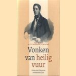 Vonken van heilig vuur. Groen van Prinsteren tweehonderd jaar
D.J.H. van Dijk e.a.
€ 5,00