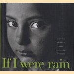 If I were rain. Celebrating the spirit of India's disadvantaged urban child door Nanni Singh