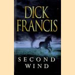 Second Wind
Dick Francis
€ 5,00