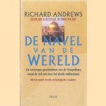 De navel van de wereld. De verborgen geschiedenis van de Tempelberg vanaf de Ark tot over het derde millennium. Met de meest recente archeologische vonsten
Richard Andrews
€ 5,00