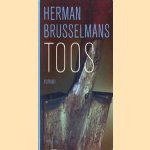 Toos
Herman Brusselmans
€ 5,00 Toos
Herman Brusselmans
€ 5,00