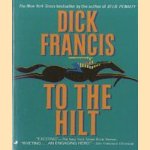 To the hilt
Dick Francis
€ 5,00