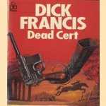 Dead Cert
Dick Francis
€ 5,00