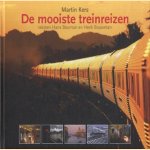 Martin Kers. De mooiste treinreizen
Hans Bouman e.a.
€ 7,50