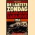 De laatste zondag. De aanslag van Sarajevo 1914
Milo Dor
€ 5,00 De laatste zondag. De aanslag van Sarajevo 1914
Milo Dor
€ 5,00