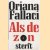 Als de zon sterft
Oriana Fallaci
€ 6,50