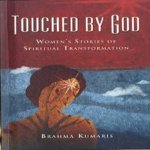 Touched by God: women's stories of spiritual transformation
Brahma Kumaris
€ 5,00 Touched by God: women's stories of spiritual transformation
Brahma Kumaris
€ 5,00