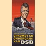 Opkomst en ondergang van DSB
diverse auteurs
€ 5,00 Opkomst en ondergang van DSB
diverse auteurs
€ 5,00