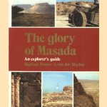 The glory of Masada. An explorers guide
Raphael Posner e.a.
€ 5,00 The glory of Masada. An explorers guide
Raphael Posner e.a.
€ 5,00