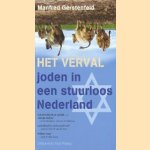 Het verval: Joden in een stuurloos Nederland
Manfred Gerstenfeld
€ 6,00