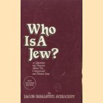 Who is a jew? 30 questions and anwers about a controversial and divisive issue
Jacod Immanuel Schochet
€ 6,00 Who is a jew? 30 questions and anwers about a controversial and divisive issue
Jacod Immanuel Schochet
€ 6,00
