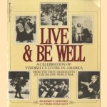 Live & be well. A celebration of jiddish culture in America. From the first immigrants to the second world war
Richard F Shepard e.a.
€ 5,00 Live & be well. A celebration of jiddish culture in America. From the first immigrants to the second world war
Richard F Shepard e.a.
€ 5,00