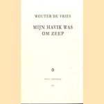 Mijn havik was om zeep door Wouter de Vries