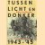 Tussen licht en donker, 1943-1945
Edgar Asselberghs
€ 6,00