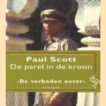 De parel in de kroon. De verboden oever
Paul Scott
€ 5,00 De parel in de kroon. De verboden oever
Paul Scott
€ 5,00