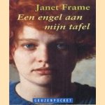 Een engel aan mijn tafel
Janet Frame
€ 5,00 Een engel aan mijn tafel
Janet Frame
€ 5,00