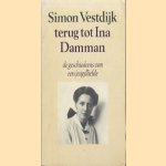 Terug tot Ina Damman, de geschiedenis van een jeugdliefde
Simon Vestdijk
€ 5,00