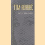 Kathy's dochter door Tim Krabbe