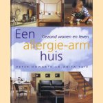Een allergie-arm huis
Peter Howarth e.a.
€ 5,00 Een allergie-arm huis
Peter Howarth e.a.
€ 5,00