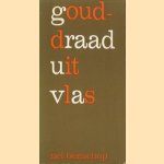 Gouddraad uit vlas
Nel Benschop
€ 5,00 Gouddraad uit vlas
Nel Benschop
€ 5,00