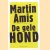 De Gele Hond
Martin Amis
€ 6,50