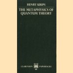 The mataphysics of quantum theory
Henry Krips
€ 22,50 The mataphysics of quantum theory
Henry Krips
€ 22,50