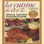 La cuisine de A á Z régionale door Francoise Burgaud
