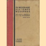 Du Moyen-Age aux temps modernes
Lucie P. Greeve e.a.
€ 5.00