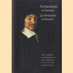 De Nederlanders en Descartes = Les Neerlandais et Descartes
Theo Verbeek e.a.
€ 7,50 De Nederlanders en Descartes = Les Neerlandais et Descartes
Theo Verbeek e.a.
€ 7,50