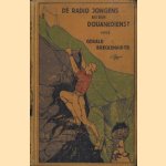 De Radio Jongens bij den Douanedienst
Gerald Breckenbridge
€ 5,00