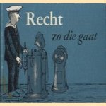 Recht zo die gaat
diverse auteurs
€ 5,00