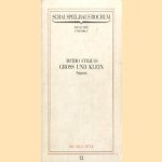 Gross und Klein, Szenen
Botho Strauss
€ 5,00 Gross und Klein, Szenen
Botho Strauss
€ 5,00