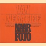 Van negatief naar foto. Een vademecum voor de vergrotings-hobby in kleur en zwart-wit. Het inrichten van de werkruimte t/m de technieken van de gevorderden
diverse auteurs
€ 5,00